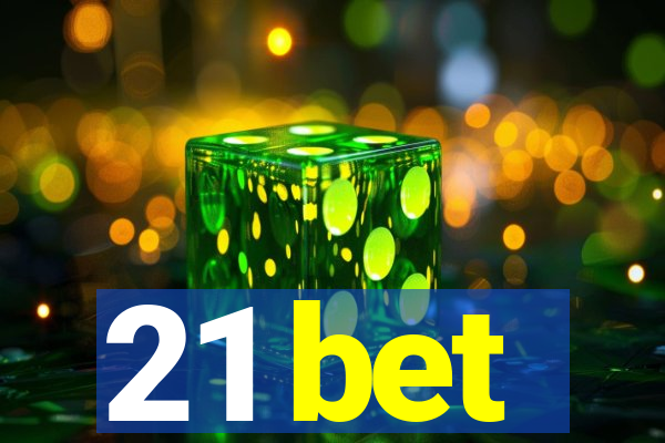 21 bet